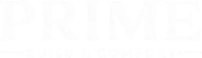 Prime Build & Comfort